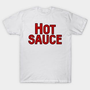 Hot sauce cool red design T-Shirt